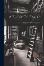 A Book Of Facts af Augustine Ducas] [From Old [Clemens