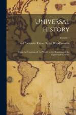 Universal History: From the Creation of the World to the Beginning of the Eighteenth Century; Volume 4 af Lord Alexander Fraser T. Woodhouselee