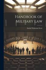 Handbook of Military Law af Austin Wakeman Scott