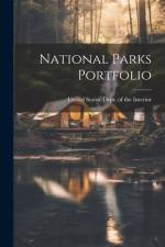 National Parks Portfolio af United States Dept of the Interior
