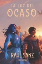 La luz del ocaso af Raúl Sanz Jodar
