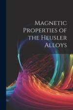Magnetic Properties of the Heusler Alloys af Anonymous
