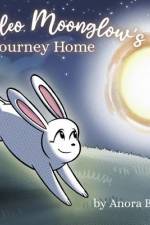 Bunnileo Moonglow's Journey Home: A Hoppy Bedtime Story For Kids af Anora Burmeister