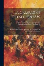 La Campagne D'italie En 1859