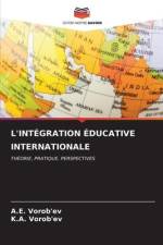L'INTÉGRATION ÉDUCATIVE INTERNATIONALE af A. E. Vorob'ev