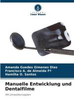 Manuelle Entwicklung und Dentalfilme af Amanda Guedes Gimenes Dias
