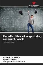 Peculiarities of organising research work af Rasul Akhtyamov