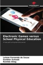 Electronic Games versus School Physical Education af Laiane Fernanda de Souza