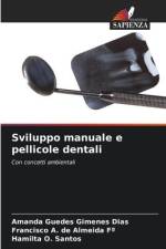 Sviluppo manuale e pellicole dentali af Amanda Guedes Gimenes Dias