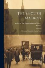 The English Matron af Author Of the English Gentlewoman