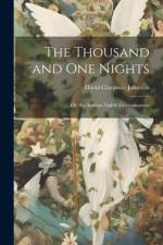 The Thousand and One Nights: Or, the Arabian Nights' Entertainments af David Claypoole Johnston