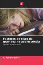 Factores de risco da gravidez na adolescência af P. Yarram Reddy