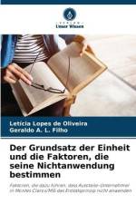 Der Grundsatz der Einheit und die Faktoren, die seine Nichtanwendung bestimmen af Letícia Lopes de Oliveira