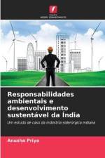 Responsabilidades ambientais e desenvolvimento sustentável da Índia af Anusha Priya