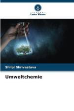 Umweltchemie af Shilpi Shrivastava
