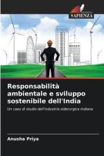 Responsabilità ambientale e sviluppo sostenibile dell'India af Anusha Priya