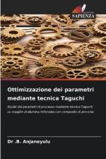Ottimizzazione dei parametri mediante tecnica Taguchi af . B. Anjaneyulu