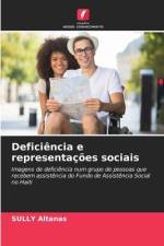Deficiência e representações sociais af Sully Altanas