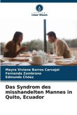 Das Syndrom des misshandelten Mannes in Quito, Ecuador af Mayra Viviana Barros Carvajal