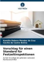 Vorschlag für einen Standard für Festzeltinspektionen af Kamilla Debora Mendes Da Cruz