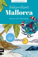 Ausmalparadies - Sehnsuchtsort Mallorca
