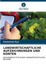 LANDWIRTSCHAFTLICHE AUFZEICHNUNGEN UND KONTEN af Emmanuel Eyo
