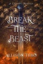 Break the Beast af Allison Tebo