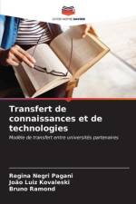 Transfert de connaissances et de technologies af Regina Negri Pagani