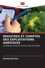 REGISTRES ET COMPTES DES EXPLOITATIONS AGRICOLES af Emmanuel Eyo