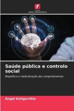 Saúde pública e controlo social af Ángel Estigarribia
