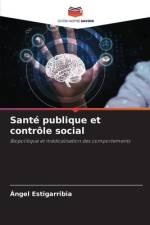 Santé publique et contrôle social af Ángel Estigarribia