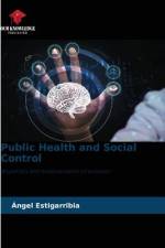 Public Health and Social Control af Ángel Estigarribia