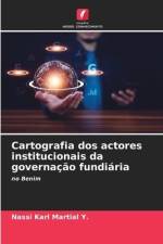 Cartografia dos actores institucionais da governação fundiária af Nassi Karl Martial Y.
