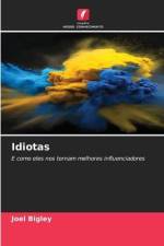 Idiotas af Joel Bigley