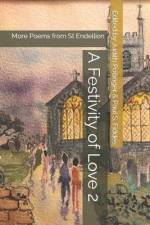 A Festivity of Love 2: More Poems from St Endellion af Judith Pollinger