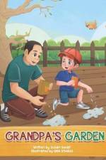 Grandpa's Garden af Susan Swiat