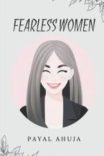 Fearless Women af Payal Ahuja