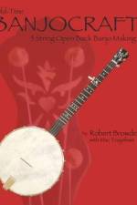 Old Time Banjo Craft af Mac Traynham
