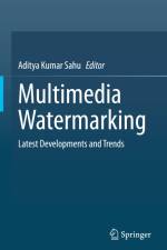 Multimedia Watermarking af Aditya Kumar Sahu