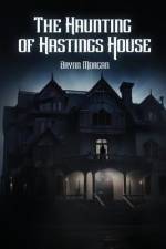 The Haunting of Hastings House af Brynn Morgan