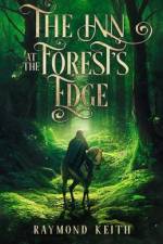 The Inn at the Forest's Edge af Raymond Keith