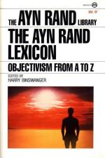 The Ayn Rand Lexicon af Ayn Rand
