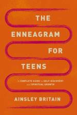 The Enneagram for Teens af Ainsley Britain