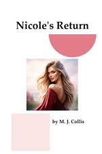Nicole's Return af M J Collis