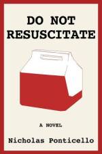 DO NOT RESUSCITATE: THE MONKEY PARADE af Nicholas Ponticello