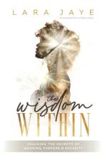 The Wisdom Within