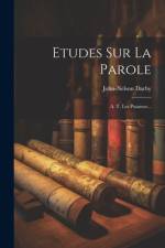 Etudes Sur La Parole af John-Nelson Darby