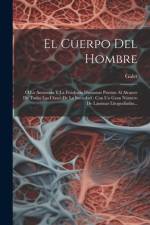 El Cuerpo Del Hombre af Galet (Doctor