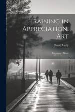 Training in Appreciation, Art af Nancy Catty