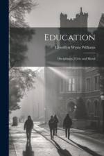 Education af Llewellyn Wynn Williams
